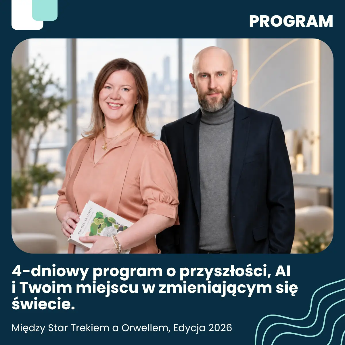 Między Star Trekiem a Orwellem - program